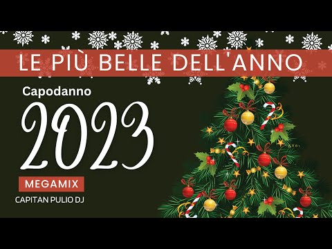 MIX E REMIX DELL' ANNO I tormentoni dell'anno solo le più belle - CAPODANNO 2023 - hit 2023 - 2022