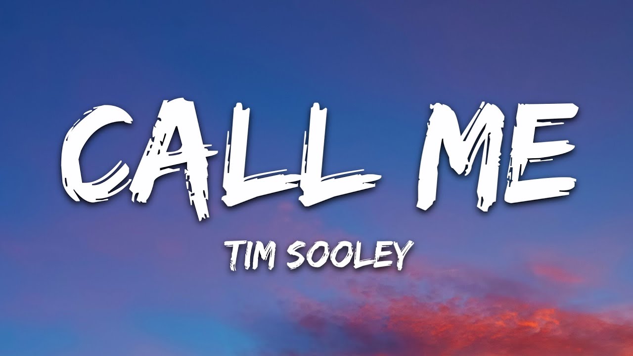 Tim Sooley - Call Me (Lyrics) [7clouds Release]