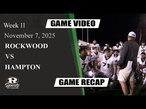 RHS Tiger Football - Rockwood Vs. Hampton Week 11 Game (11/7/2025)