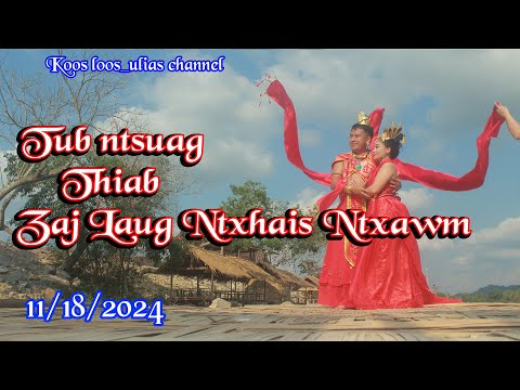 Tub Ntsuag thiab Zaj Laug Ntxhais Ntxawm 11/18/2024