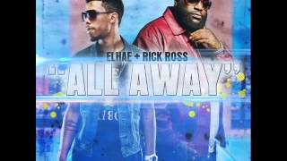 Elhae - All Away Ft. Rick Ross