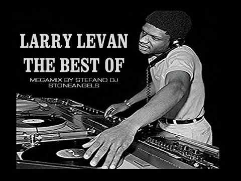 LARRY LEVAN THE BEST OF MIX BY STEFANO DJ STONEANGELS #larrylevan #numberone #djset #garagestory