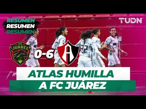 FC Juárez 0-6 Atlas | Liga MX Femenil - Apertura 2019 - Matchday 6 | TUDN
