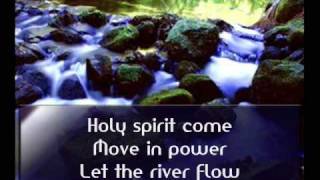 Let The River Flow Lyrics Darrell Evans
