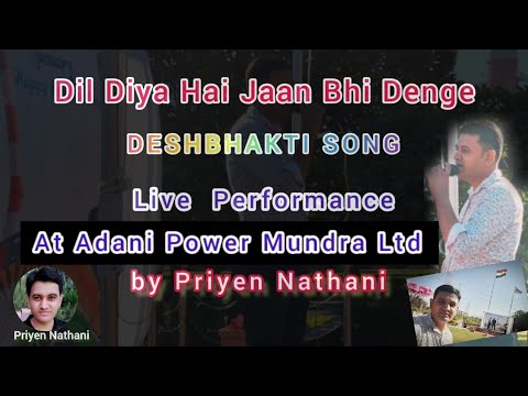 Dil Diya Hai Jaan Bhi Denge | Live Performance | Priyen Nathani