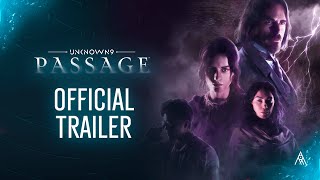 Unknown 9: Passage - Official Trailer