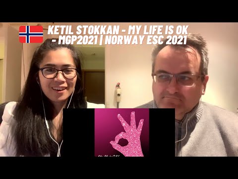 🇩🇰NielsensTv REACTS TO 🇳🇴Ketil Stokkan - My Life is OK - MGP2021 | Norway ESC 2021💕👏