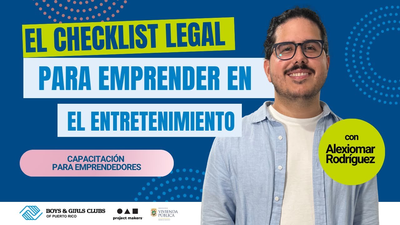 Aprende con Alexiomar el checklist legal para emprender en el entretenimiento.
