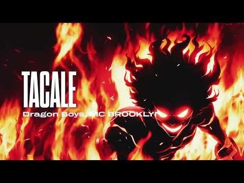 Dragon Boys, MC BROOKLYN - TACALE