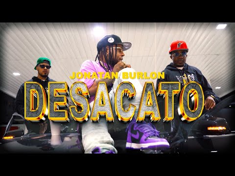 JONATAN BURLON - DESACATO (Video Oficial)