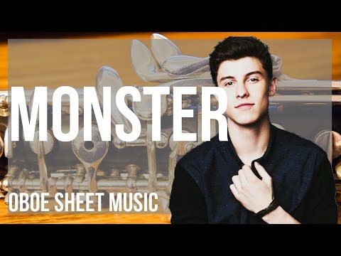 Oboe Sheet Music: How to play Monster by Shawn Mendes and Justin Bieber