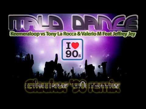 Keemeraloop vs Tony La Rocca & Valerio M Feat Jeffrey Jey - You Got That Thing (Glaukor '90 remix)