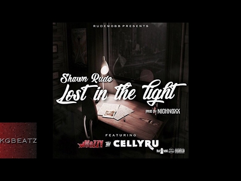 Shawn Rude ft. Mozzy, Celly Ru - Lost In The Light [Prod. By Nick Noxx] [New 2017]