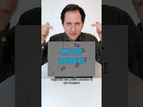 Micro-robots (vidéo n°533)