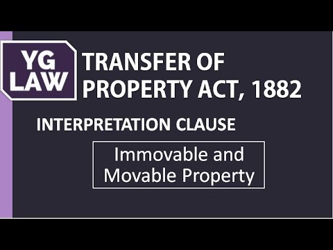 Section 3 - Movable and Immovable Property - Transfer of Property Act, 1882
