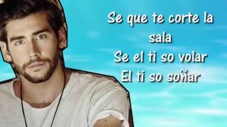 Sofia - Alvaro Soler - Lyrics ( Testo - Letra )