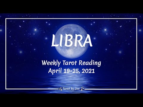 LIBRA~WEEKLY TAROT April 19-25, 2021~Blessing in disguise!