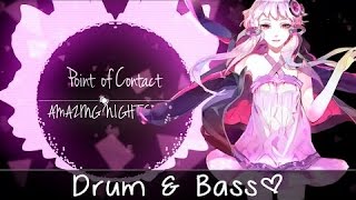 ✪ Nightcore ▶「Drum & Bass」→ Point of Contact「Flag Carrier ft. Aviana」