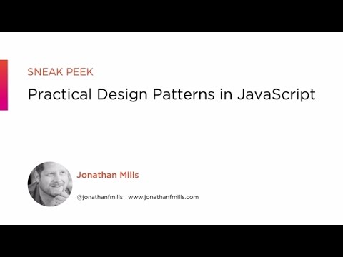 Course Preview: Practical Design Patterns in Javascript
