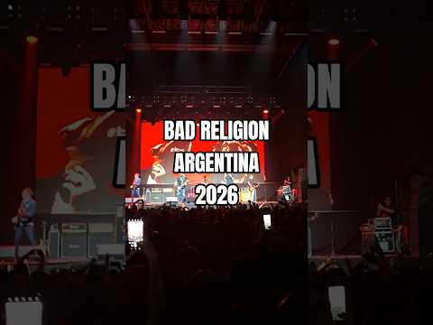 BAD RELIGION / ARGENTINA 2026 🇦🇷