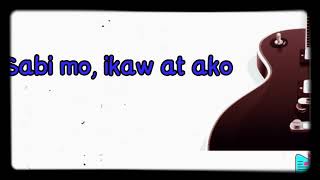 NASAYANG LANG - The Juans (Lyrics)