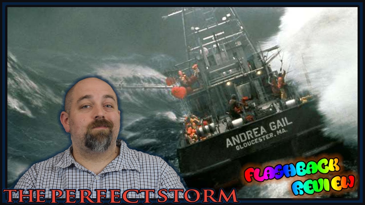 The Perfect Storm (20th Anniversary) - Flashback Review