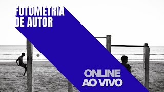 Fotometria de autor. Um curso para mudar a sua fotografia.