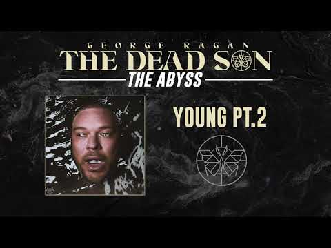 George Ragan The Dead Son - Young Pt 2 (Official Art Track)