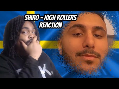 SWEDISH RAP REACTION Shiro - High Rollers (Official Video)
