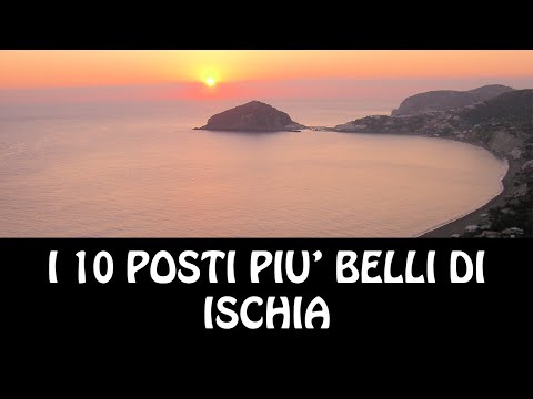 Die 10 schönsten Orte in ISCHIA - Was es in ISCHIA zu sehen gibt