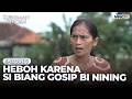 Heboh Karena SI Biang Gosip Bi Nining SUPARMAN REBORN 2 EPS 05 PART 2