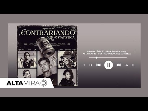 Altatrap #9 - Contrariando a estatística - Éffe, P7, Peninha', Jjota, Andy