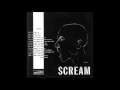 Scream - New Song