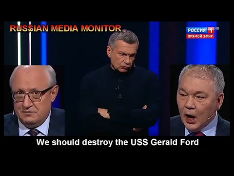 Vladimir Solovyov wants Russia to sink the USS Gerald R Ford