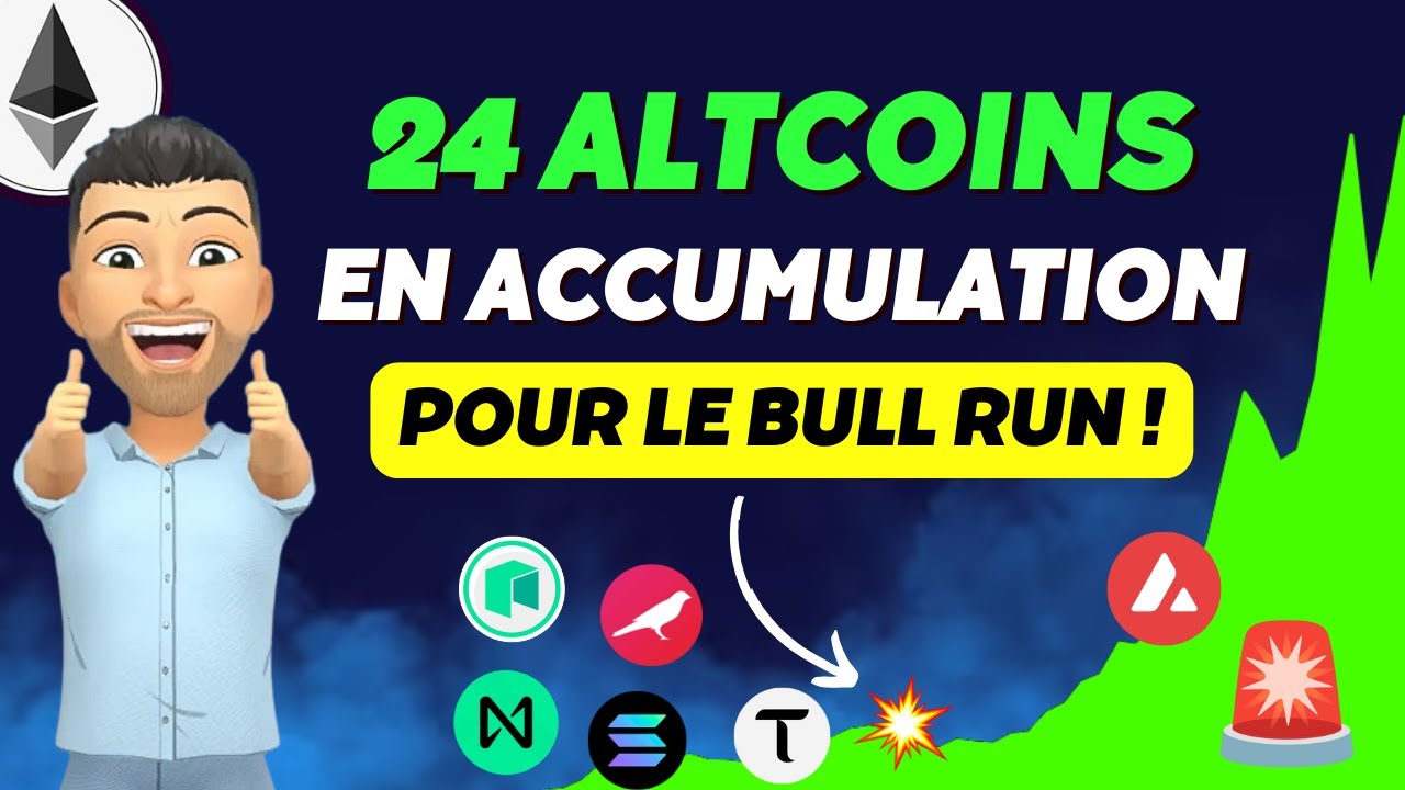 Top 24 des Altcoins Dynamiques 🔥 Encore en Accumulation Pour le Bull Run 📈👉