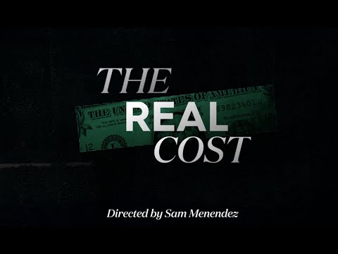 The Real Cost - Documentary Trailer