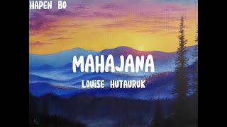 Download lagu Louise Hutauruk - Mahajana (Lirik) (Lyrics) mp3 Download lagu Louise Hutauruk - Mahajana (Lirik) (Lyrics) mp3