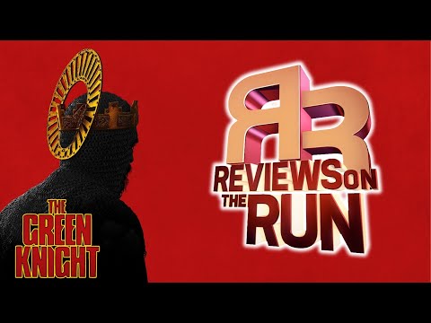 The Green Knight (Movie Review) - Reviews on the Run - Electric Playground