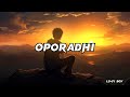 Oporadhi(Slowed + Reverb) | Ankur Mahamud Feat Arman Alif | Lo-Fi Boy |