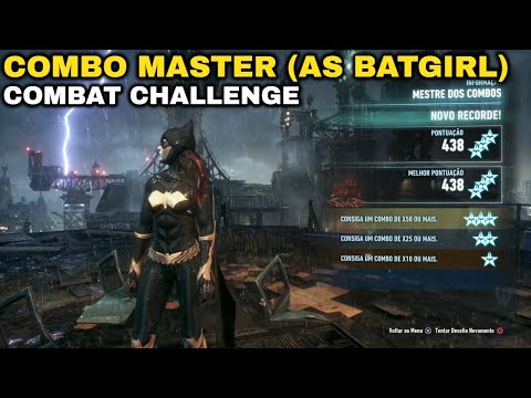 Batman: Arkham Knight - Combo Master (as Batgirl) - Combat Challenge