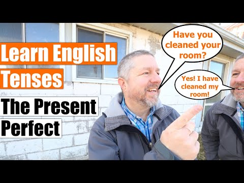 Learn English Tenses: The Present Perfect