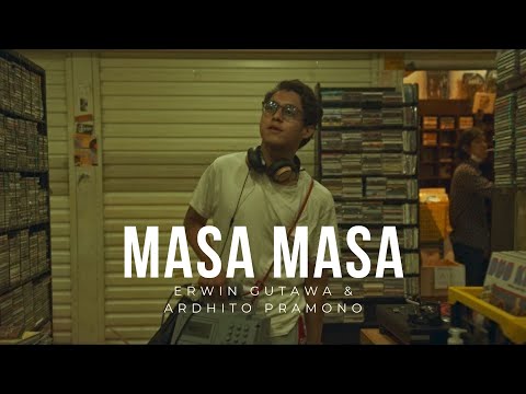 Erwin Gutawa & Ardhito Pramono - Masa Masa (Official Music Video)