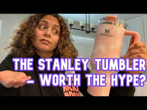 Stanley Tumbler: Is it Worth the Hype A Review of the New Stanley Tumbler