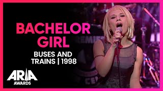Bachelor Girl: Buses And Trains | 1998 ARIA Awards