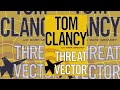Threat Vector By Tom Clancy