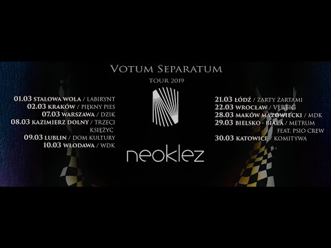 NeoKlez Votum Separatum Tour (zapowiedź trasy Koncertowej)