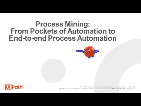 Process Mining: From Pockets of Automation to End-to ... - YouTube