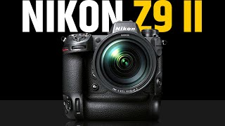 Nikon Z9 II - POWERFUL EXPEED 8 Processor?