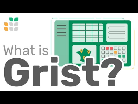 What is Grist?