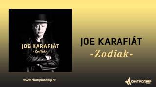 Joe Karafiát - Zodiak